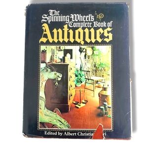 #BL The Spinning Wheel's Complete Book of Antiques (1972) Albert Christian Revi
